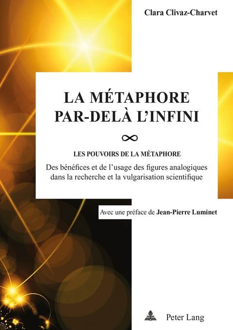 La M&eacute;taphore par-del&agrave; l&rsquo;infini - Clara Clivaz-Charvet