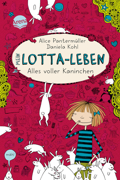 Mein Lotta-Leben (1). Alles voller Kaninchen - Alice Panterm&uuml;ller