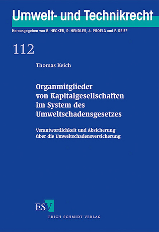 Organmitglieder von Kapitalgesellschaften im System des Umweltschadensgesetzes