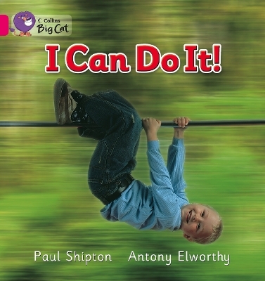 I Can Do It - Paul Shipton