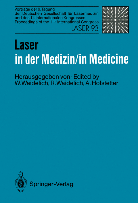 Laser in der Medizin / Laser in Medicine - 