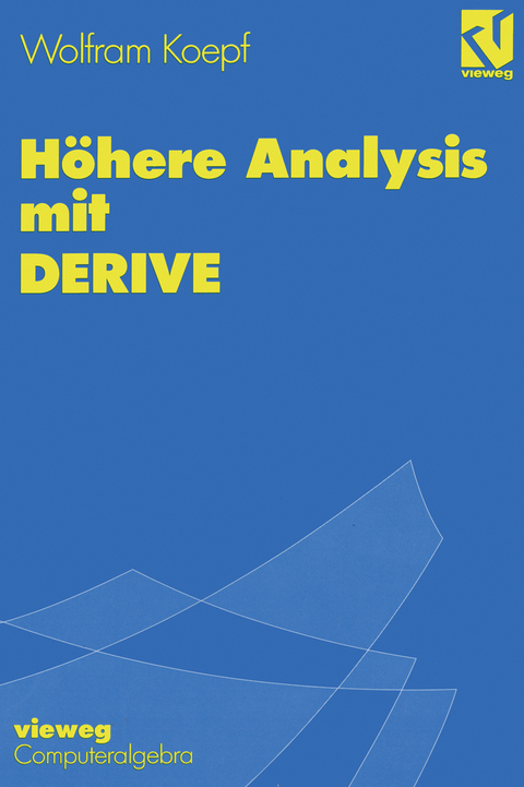 Höhere Analysis mit DERIVE - Wolfram Koepf