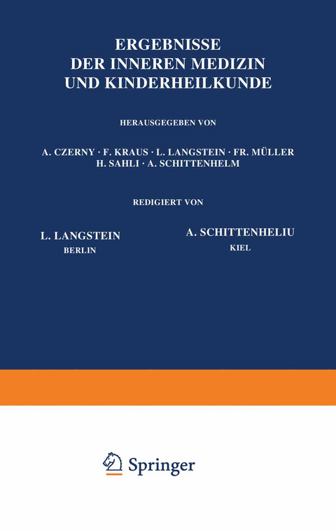 Ergebnisse der Inneren Medizin und Kinderheilkunde - L. Langstein, A. Schittenhelm