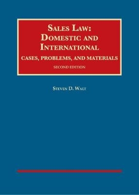Sales Law - Steven D. Walt