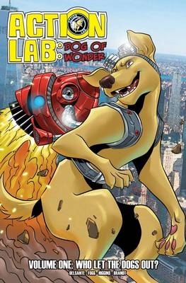 Action Lab: Dog of Wonder - Scott Fogg, Vito Delsante