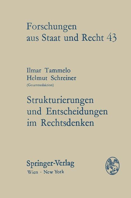 Strukturierungen und Entscheidungen im Rechtsdenken - 