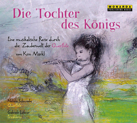 Die Tochter des K&ouml;nigs - Kim M&auml;rkl