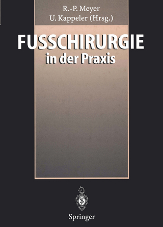 Fußchirurgie in der Praxis