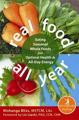Real Food All Year - Nishanga Bliss