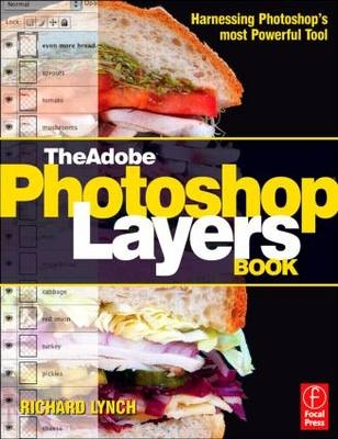 The Adobe Photoshop Layers Book