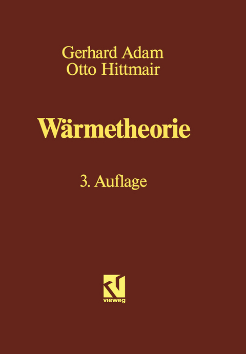W&auml;rmetheorie - Gerhard Adam, Otto Hitmair