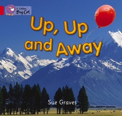 Up, Up and Away - Sue Graves