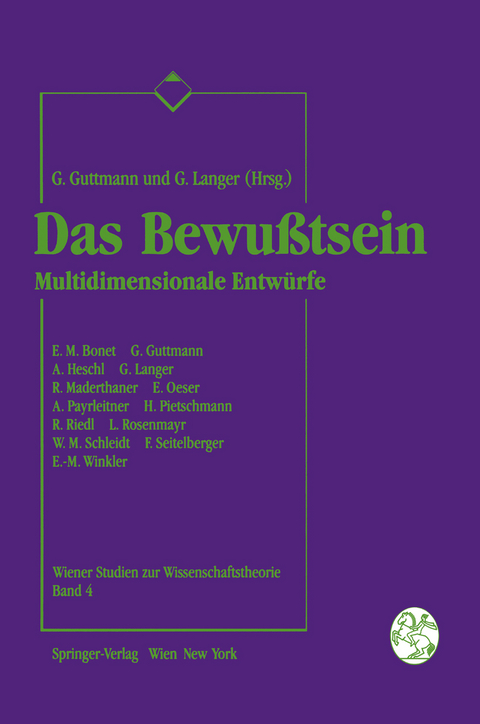 Das Bewu&szlig;tsein - 