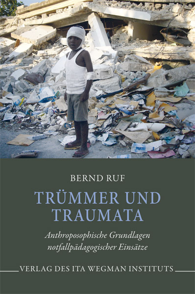 Tr&uuml;mmer und Traumata - Bernd Ruf