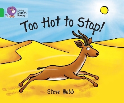 Too Hot to Stop! - Steve Webb
