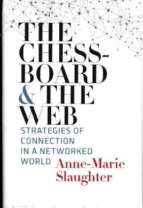 The Chessboard and the Web - Anne-Marie Slaughter