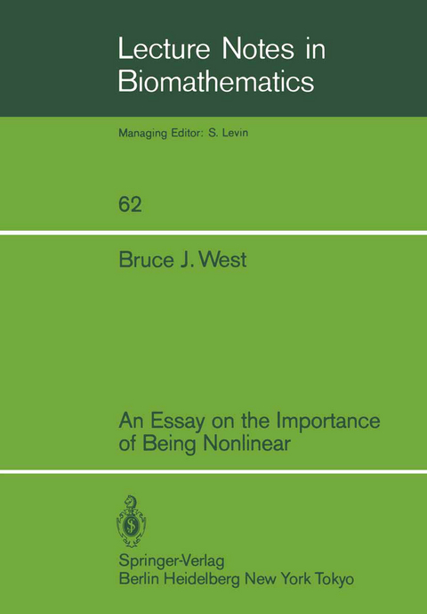 An Essay on the Importance of Being Nonlinear - Bruce J. West
