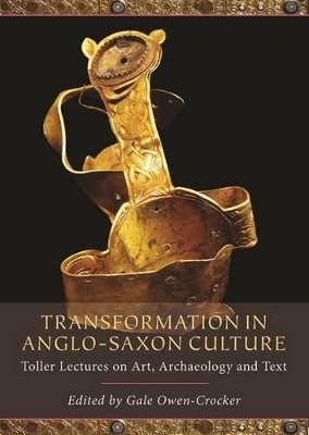 Transformation in Anglo-Saxon Culture - 