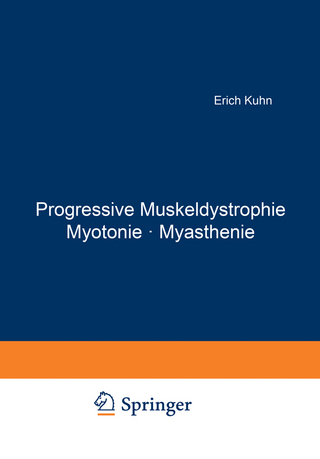 Progressive Muskeldystrophie Myotonie · Myasthenie