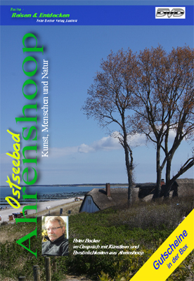 Ahrenshoop - Kunst, Menschen und Natur