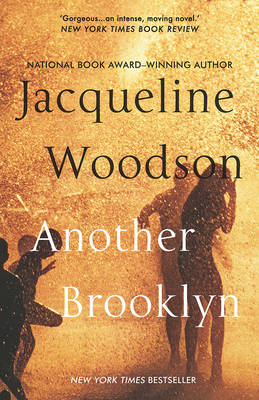 Another Brooklyn - Jacqueline Woodson