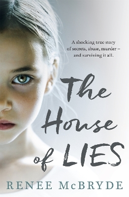The House of Lies - Renee McBryde