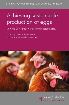Achieving Sustainable Production of Eggs Volume 2 - 