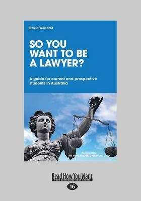 So You Want to be a Lawyer ?