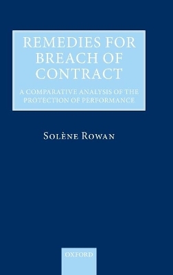 Remedies for Breach of Contract - Sol&egrave;ne Rowan