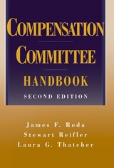 Compensation Committee Handbook - James F. Reda, Stewart Reifler, Laura Thatcher