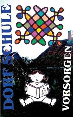 Dorfschule Vorsorgen - Heiko Kretschmer