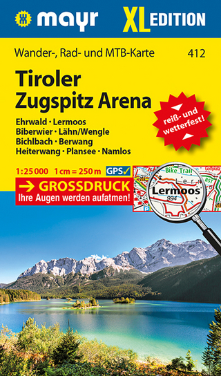 Tiroler Zugspitz Arena XL, Ehrwald, Lermoos, Biberwier, Lähn/Wengle, Bichlbach, Berwang, Heiterwang, Plansee, Namlos