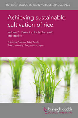 Achieving Sustainable Cultivation of Rice Volume 1 - 