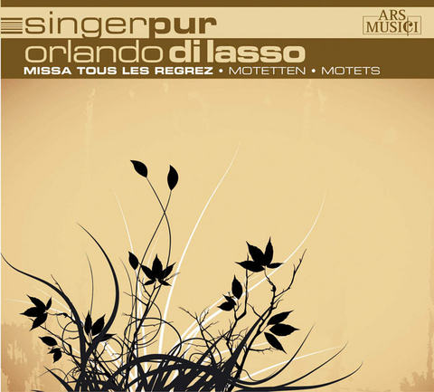 Orlando di Lasso &ndash; Missa tous les regrez - 