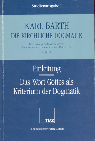 Die Kirchliche Dogmatik. Studienausgabe / Karl Barth: Die Kirchliche Dogmatik. Studienausgabe