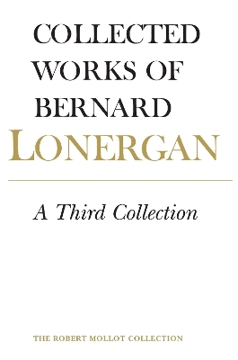 A Third Collection - Bernard Lonergan