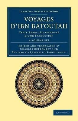 Voyages d'Ibn Batoutah 4 Volume Set -  Ibn Batuta