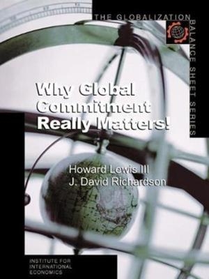 Why Global Commitment Really Matters! - Howard Lewis  Iii, J. David Richardson