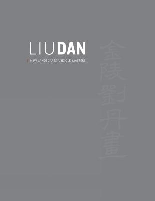 Liu Dan - Shelagh Vainker