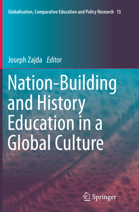 Nation-Building and History Education in a Global Culture - 