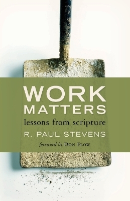 Work Matters - R. Paul Stevens