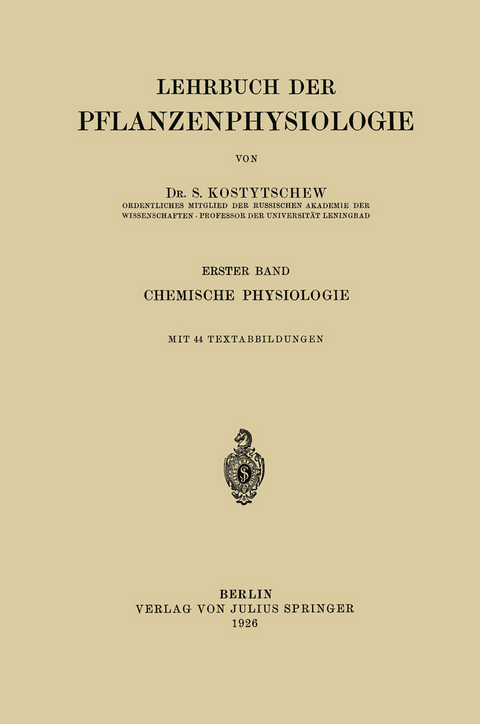 Lehrbuch der Pflanzenphysiologie - S. Kostytschew