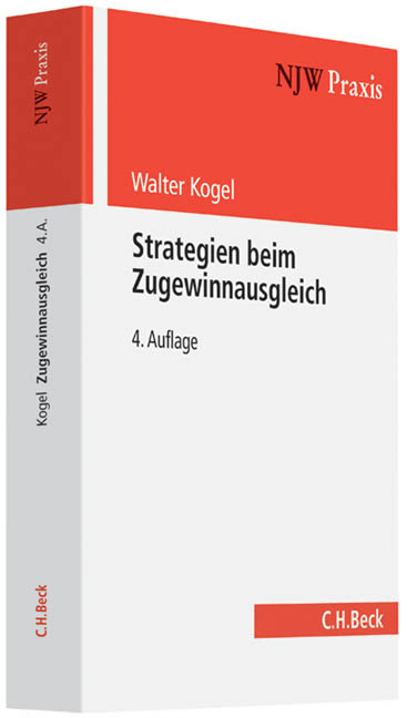 Strategien beim Zugewinnausgleich - Walter Kogel