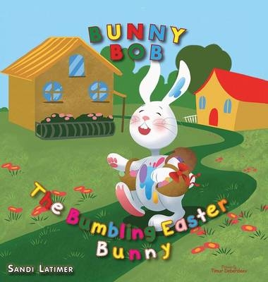 Bunny Bob - Sandi Latimer