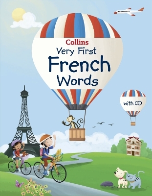 Collins Very First French Words -  Collins Dictionaries