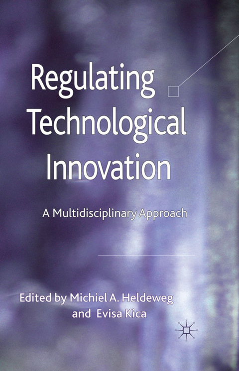 Regulating Technological Innovation - 