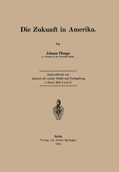 Die Zukunft in Amerika - Johann Plenge