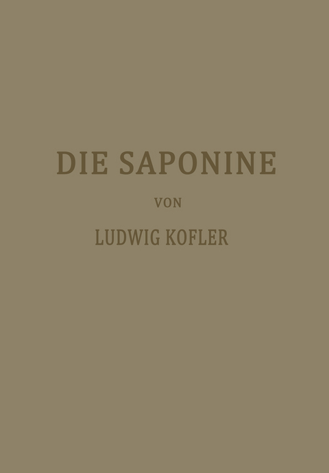Die Saponine - Ludwig Kofler