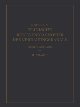 Klinische Röntgendiagnostik des Verdauungskanals