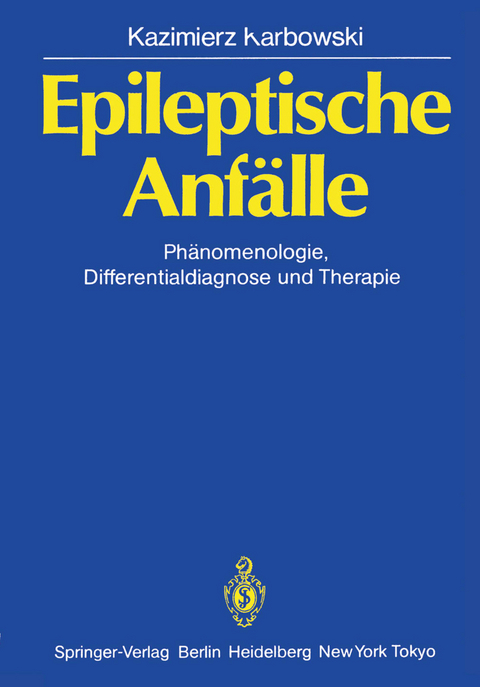 Epileptische Anf&auml;lle - Kazimierz Karbowski